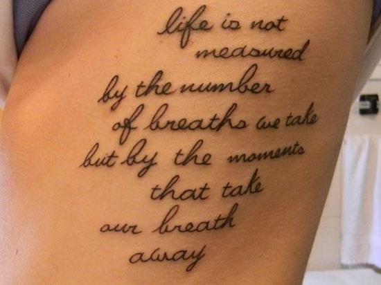 tattoo-quotes-life-is-not-measured-by-the-number-of-breaths-we-take