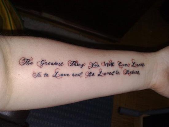 tattoo-quotes-the-greatest-thing-you-will-learn-in-life-is-to-love-and-be-loved-in-return