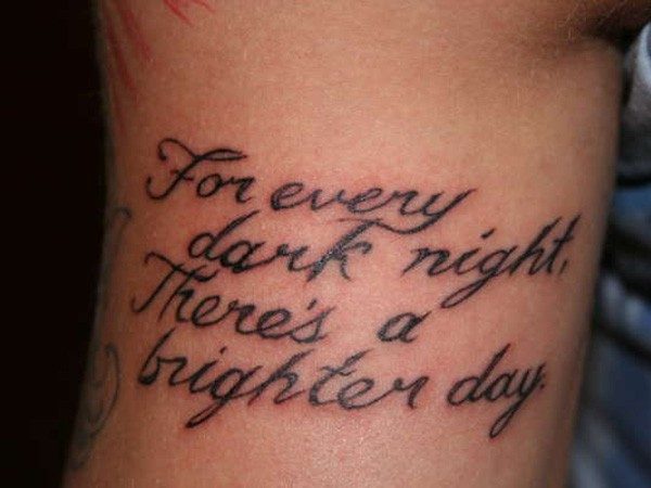 200 Short Tattoo Quotes For Men-Women (August 2018)