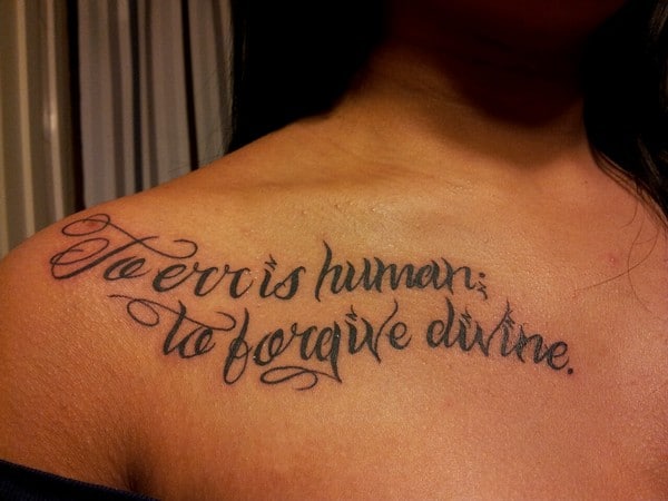 47 Inspiring Quote Tattoos That Will Make You Want to Get Inked 