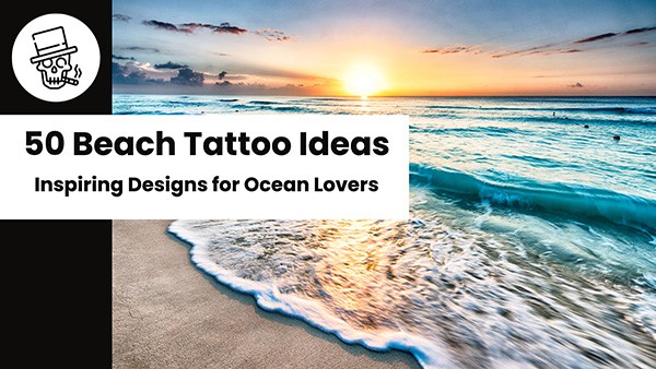 Beach tattoo ideas